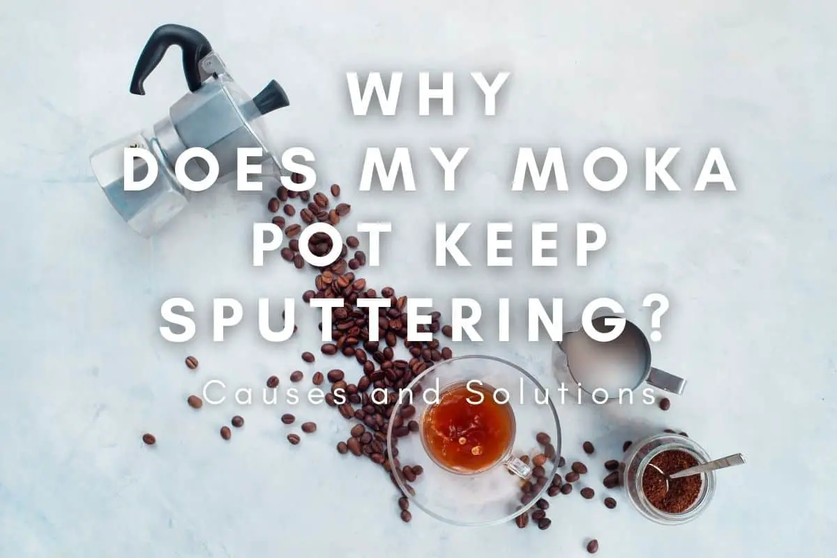 Why Does My Moka Pot Keep Sputtering header image
