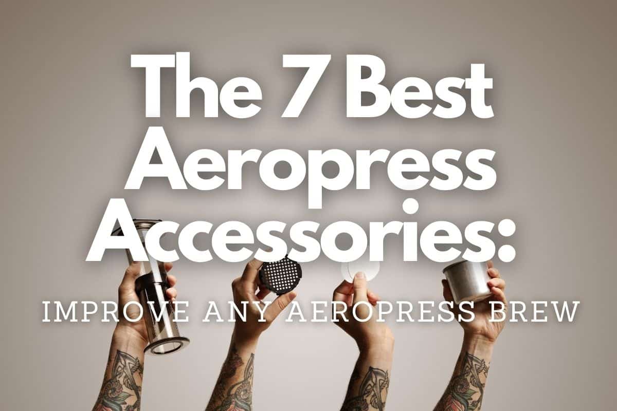 The 7 Best Aeropress Accessories header image